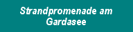 Strandpromenade am Gardasee